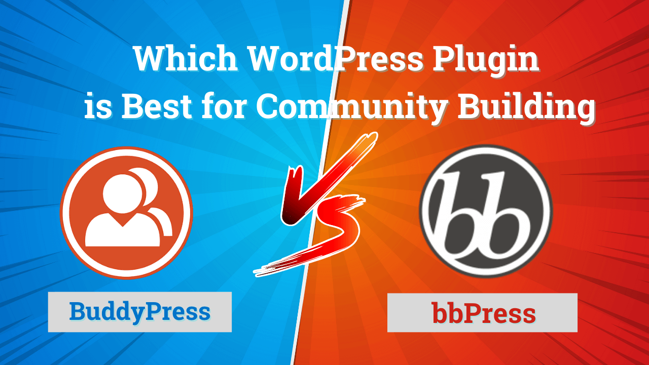 bbPress vs BuddyPress